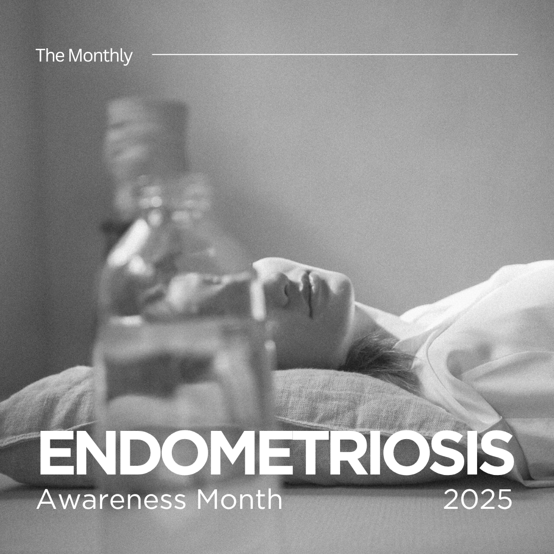 Endometriosis Awareness Month 2025